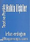 Teori ve Pratikte Halkla İlişkiler