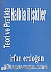 Teori ve Pratikte Halkla İlişkiler