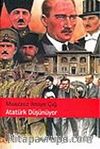 Atatürk Düşünüyor