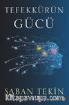 Tefekkürün Gücü