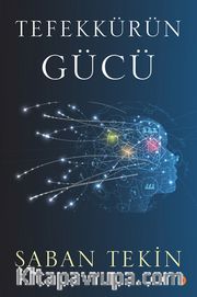 Tefekkürün Gücü