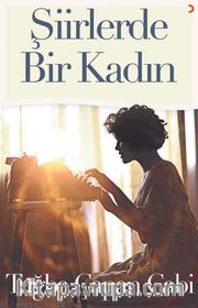 Şiirlerde Bir Kadın