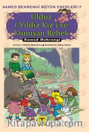Ulduz (Yıldı Kız) ve Konuşan Bebek