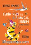 Tekir Kedi ile Kırlangıç Hanım & Bir Aşk Hikayesi
