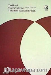 Tarihsel Materyalizmi Yeniden Yapılandırmak