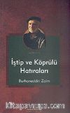 İştip ve Köprülü Hatıraları