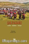 Şalpazarı & Tarih , Kültür , İnsan