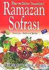 Ramazan Sofrası/İftar ve Sahur Yemekleri