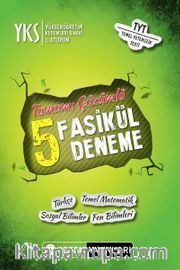 YKS-TYT Tamamı Çözümlü 5 Fasikül Deneme