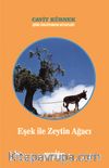 Eşek İle Zeytin Ağacı