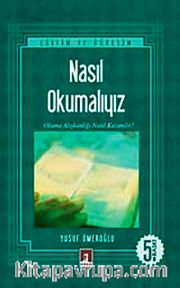 Nasıl Okumalıyız
