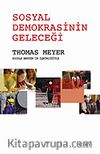 Sosyal Demokrasinin Geleceği