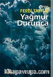 Yağmur Durunca