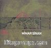 Mimar Sinan Bir Osmanlı Mucizesi
