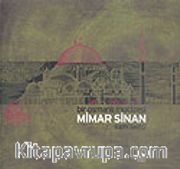Mimar Sinan Bir Osmanlı Mucizesi