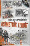 Soğuk Savaştan Günümüze Asimetrik Tehdit