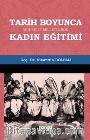 Tarih Boyunca Muhtelif Milletlerde Kadın Eğitimi
