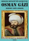 Osmanlı Devleti’nin Kurucusu Osman Gazi