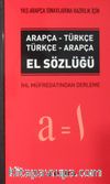 YKS Arapça Sınavlarına Hazırlık İçin Arapça-Türkçe Türkçe-Arapça El Sözlüğü
