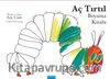 Aç Tırtıl (Boyama Kitabı)