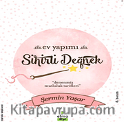 Ev Yapımı Sihirli Değnek 
