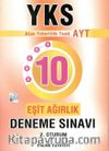 YKS-AYT 10 Eşit Ağırlık Deneme Sınavı 2. Oturum