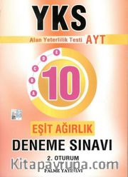 YKS-AYT 10 Eşit Ağırlık Deneme Sınavı 2. Oturum