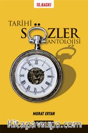 Tarihi Sözler Antolojisi