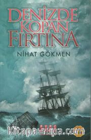 Denizde Kopan Fırtına
