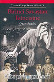 Birinci Savaştan İkincisine