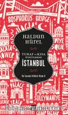 Tuhaf ve Kısa Öyküler İstanbul & Bir İstanbul Kültürü Kitabı 8