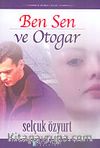 Ben Sen ve Otogar