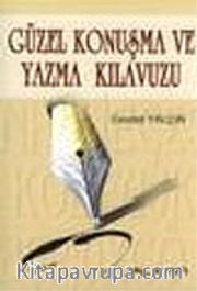 Güzel Konuşma ve Yazma Kılavuzu