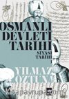 Osmanlı Devleti Tarihi 1 - Siyasi Tarih