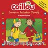 Caillou Emma'nın Fazladan Yemeği - Bir Diyabet Öyküsü