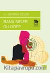 Bana Neler Oluyor?