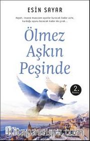 Ölmez Aşkın Peşinde