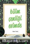 Bilim Şenliği Evimde