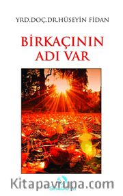 Bir Kaçının Adı Var
