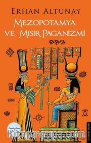 Mezopotamya ve Mısır Paganizmi