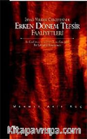 İsnad Verileri Çerçevesinde Erken Dönem Tefsir Faaliyetleri