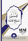 Yeni Hadis Usulü & Teysiru Mustalahi’l Hadis