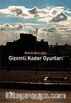 Gizemli Kader Oyunları