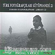 Türk Fotoğrafçıları Kütüphanesi - 23