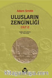 Ulusların Zenginliği Cilt 2