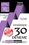 2018 KPSS Genel Yetenek - Genel Kültür Vatandaşlık 30 Deneme