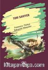 Tom Sawyer (Tom Sawyer) Fransızca Türkçe Bakışımlı Hikayeler
