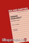 Romanın Hazırlanışı 2 &  İstek Olarak Yapıt-Proust ve Fotoğraf