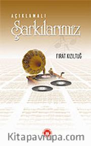 Açıklamalı Şarkılarımız