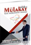 Adab-ı Mülakat & Kamu Mülakatlarının Anatomisi